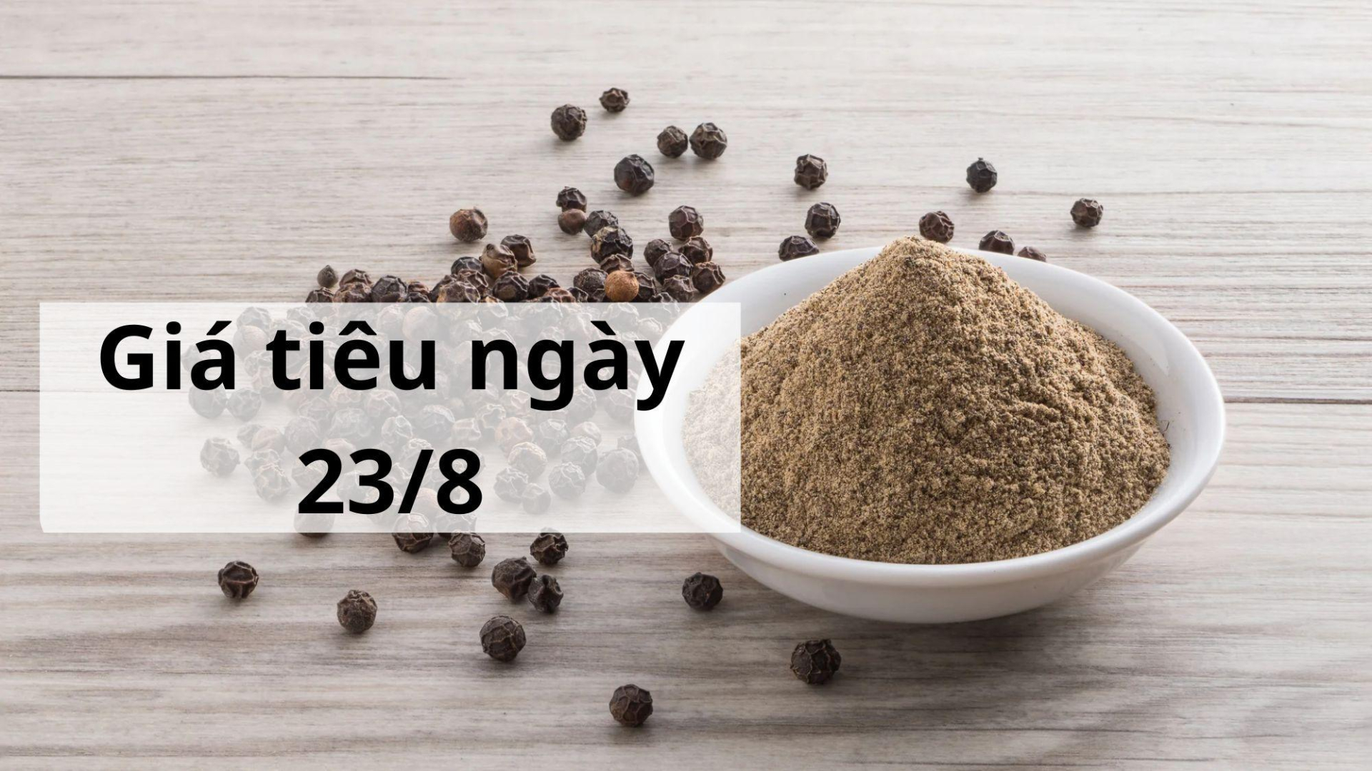 Giá tiêu hôm nay ngày 1605 (8)