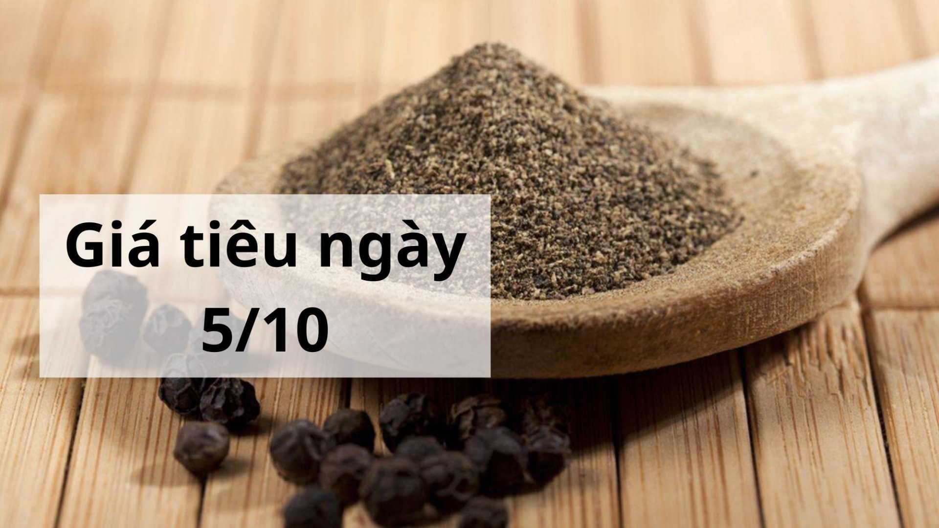 Giá tiêu hôm nay ngày 1605 (2)