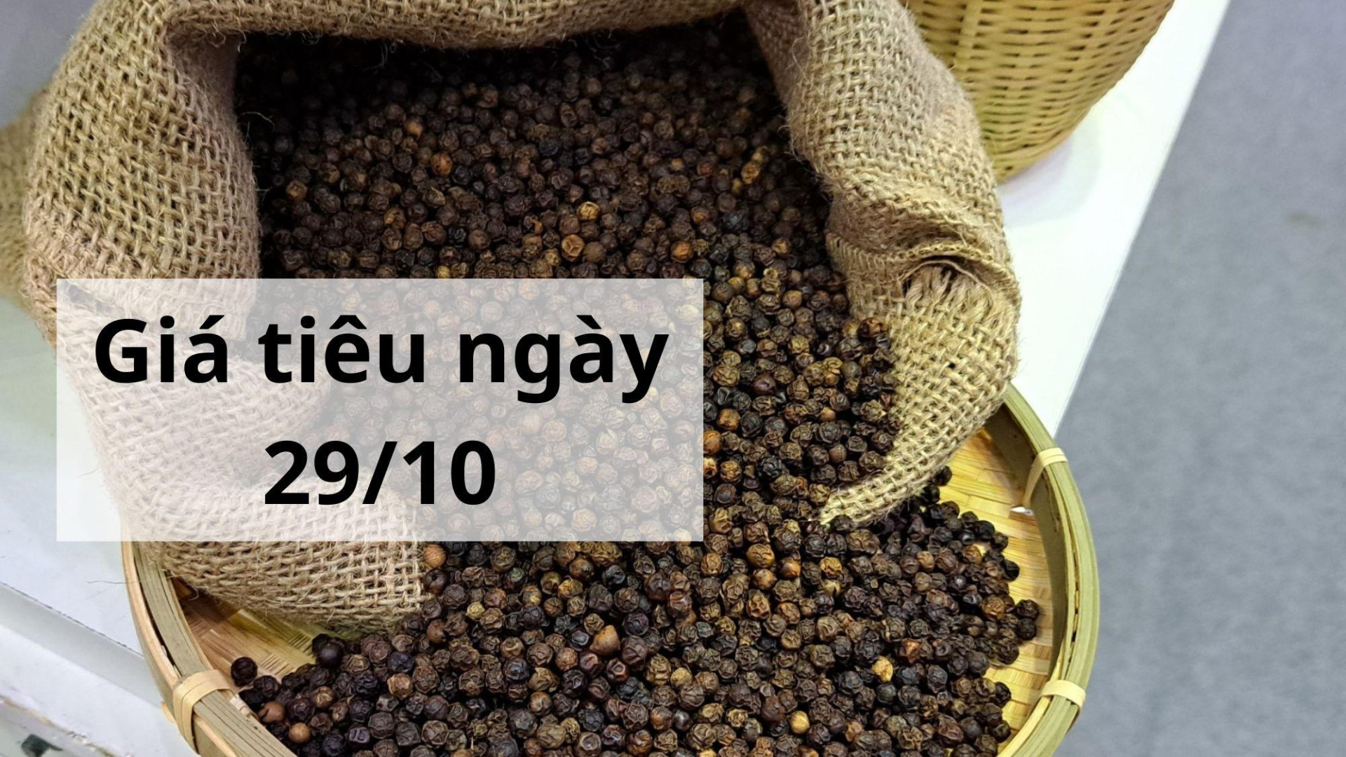 Giá tiêu hôm nay ngày 1605 (1)