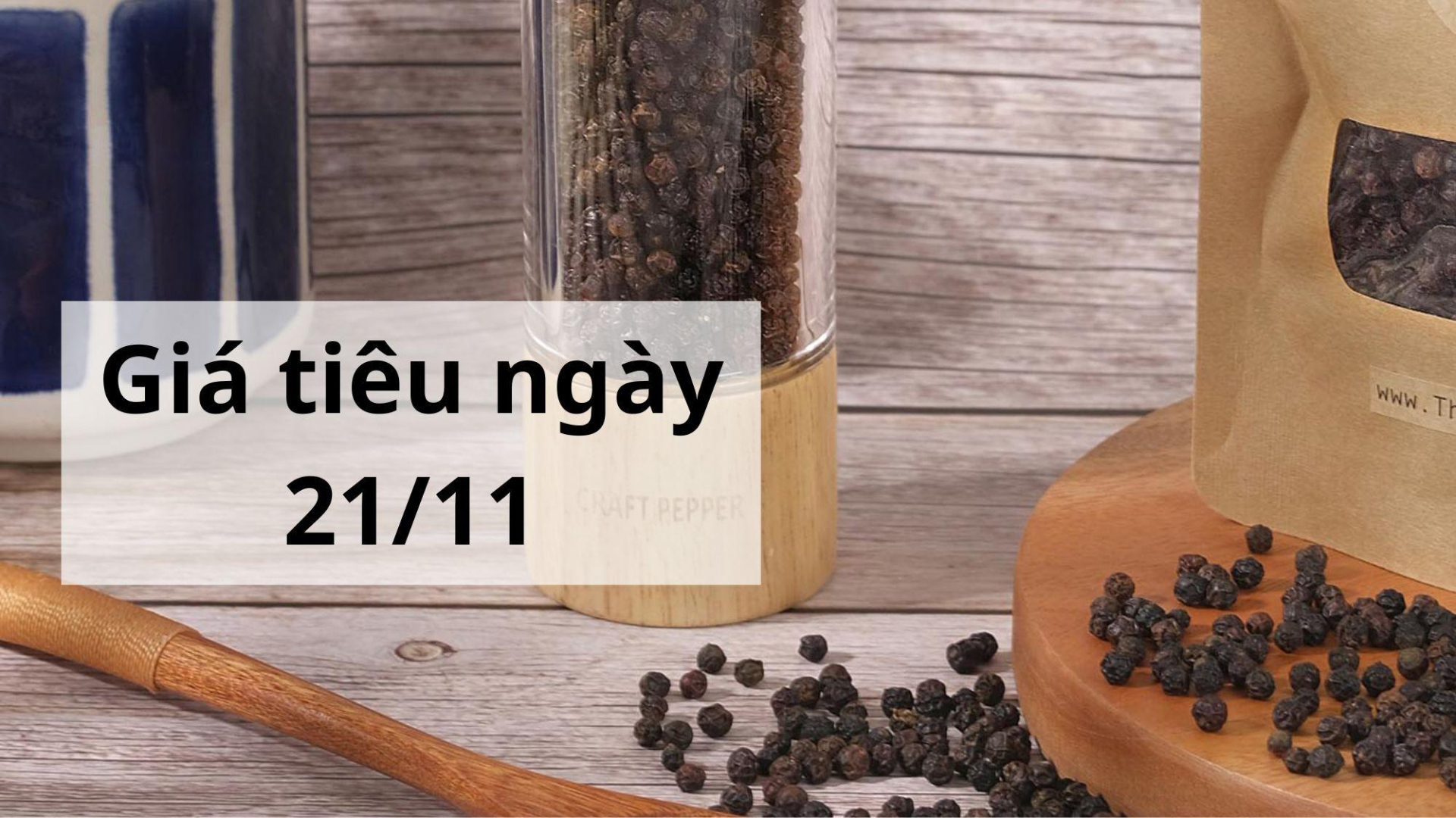 Giá tiêu hôm nay ngày 1605 (1)